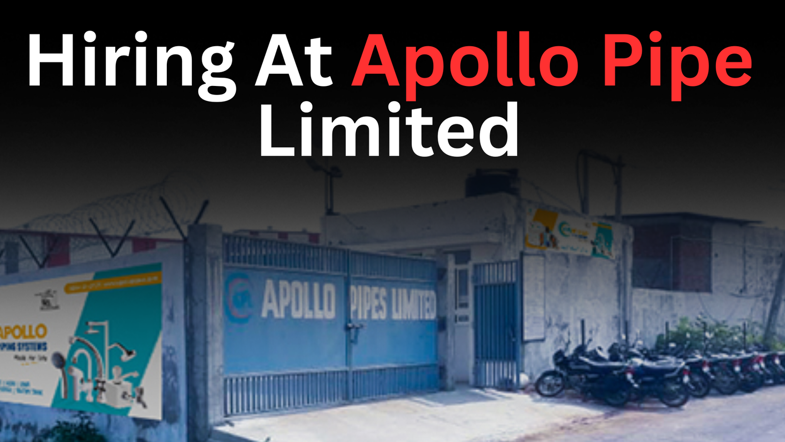 apollo pipe company job dadri greater noida factory vacancy